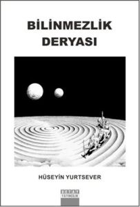 Bilinmezlik Deryası                                                                                                                                                                                                                                            