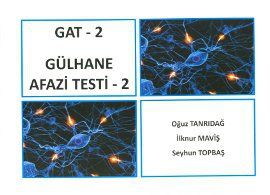 GAT - 2 Gülhane Afazi Testi 2                                                                                                                                                                                                                                  