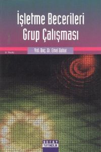 İşletme Becerileri Grup Çalışması                                                                                                                                                                                                                              