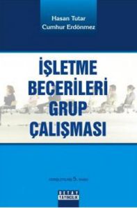 İşletme Becerileri Grup Çalışması                                                                                                                                                                                                                              