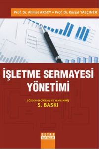 İşletme Sermayesi Yönetimi                                                                                                                                                                                                                                     