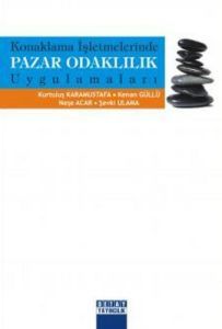 Konaklama İşletmelerinde Pazar Odaklılık Uygulamal                                                                                                                                                                                                             