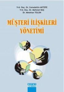 Müşteri İlişkileri Yönetimi                                                                                                                                                                                                                                    