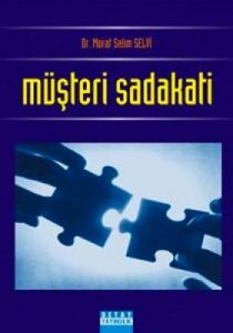 Müşteri Sadakati                                                                                                                                                                                                                                               