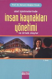 Otel İşletmelerinde İnsan Kaynakları Yönetimi ve Ö                                                                                                                                                                                                             