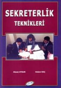 Sekreterlik Teknikleri                                                                                                                                                                                                                                         