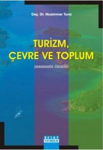 Turizm, Çevre ve Toplum                                                                                                                                                                                                                                        