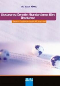 Uluslararası Denetim Standartlarına Göre Örnekleme                                                                                                                                                                                                             