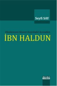 Uluslararası Siyaset Sosyolojisi Açısından İbn Hal                                                                                                                                                                                                             