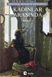 Kadınlar Arasında                                                                                                                                                                                                                                              