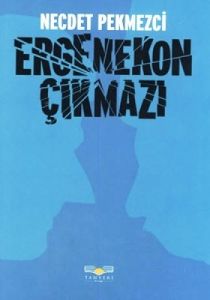 Ergenekon Çıkmazı                                                                                                                                                                                                                                              