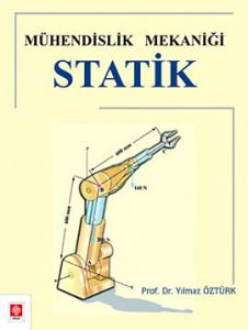 Mühendislik Mekaniği Statik                                                                                                                                                                                                                                    