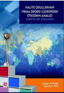Kalite Ödüllerinin Firma Değeri Üzerindeki Etkisin                                                                                                                                                                                                             