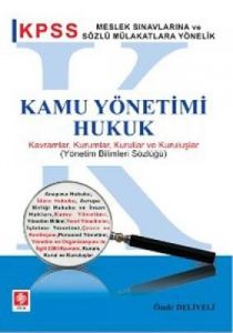 Kamu Yönetimi, Hukuk                                                                                                                                                                                                                                           