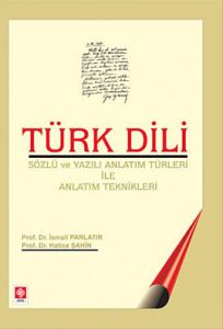 Türk Dili (Sözlü ve Yazılı Anlatım Türleri ile Anl                                                                                                                                                                                                             