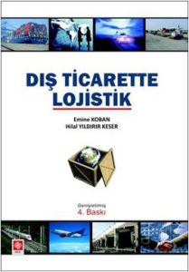 Dış Ticarette Lojistik                                                                                                                                                                                                                                         