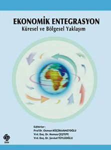 Ekonomik Entegrasyon                                                                                                                                                                                                                                           