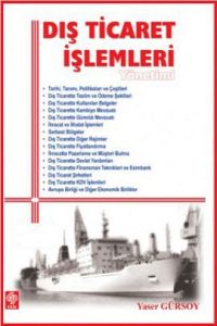 Dış Ticaret İşlemleri Yönetimi                                                                                                                                                                                                                                 