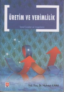Üretim ve Verimlilik                                                                                                                                                                                                                                           