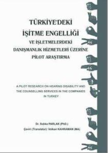 Türkiye’deki İşitme Engelliği ve İşletmelerdeki Da                                                                                                                                                                                                             