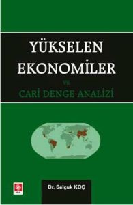 Yükselen Ekonomiler ve Cari Denge Analizi                                                                                                                                                                                                                      