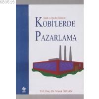 Kobi’lerde Pazarlama                                                                                                                                                                                                                                           