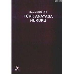 Türk Anayasa Hukuku                                                                                                                                                                                                                                            