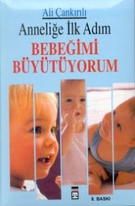 Bebeğimi Büyütüyorum                                                                                                                                                                                                                                           