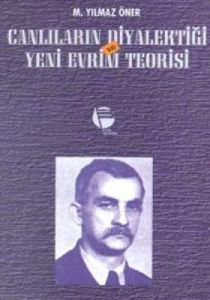 Canlıların Diyalektiği ve Yeni Evrim Teorisi  Prod                                                                                                                                                                                                             