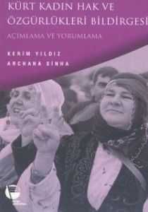 Kürt Kadın Hak ve Özgürlükleri Bildirgesi Açımlama                                                                                                                                                                                                             