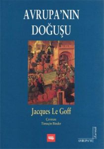 Avrupa’nın Doğuşu                                                                                                                                                                                                                                              