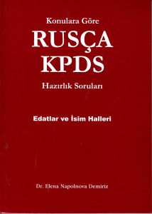 Konulara Göre Rusça KPDS Hazırlık Soruları Edatlar                                                                                                                                                                                                             