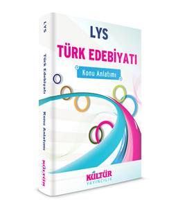 LYS Türk Edebiyatı Konu Anlatım                                                                                                                                                                                                                                