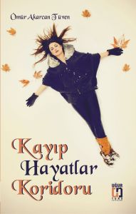 Kayıp Hayatlar Koridoru                                                                                                                                                                                                                                        