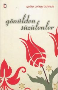 Gönülden Süzülenler                                                                                                                                                                                                                                            