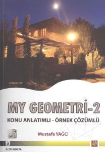 My Geometri- 2 Çokgenler, Dörtgenler ve Çember                                                                                                                                                                                                                 