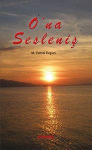 O’na Sesleniş                                                                                                                                                                                                                                                  