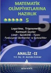Matematik Olimpiyatlarına Hazırlık 5: Analiz - 2                                                                                                                                                                                                               