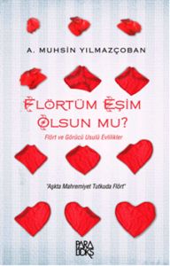 Flörtüm Eşim Olsun Mu?                                                                                                                                                                                                                                         