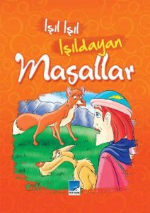 Işıl Işıl Işıldayan Masallar                                                                                                                                                                                                                                   