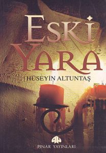 Eski Yara                                                                                                                                                                                                                                                      