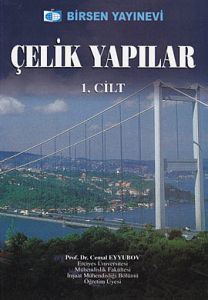 Çelik Yapılar Cilt: 1                                                                                                                                                                                                                                          