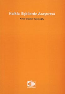 Halkla İlişkilerde Araştırma                                                                                                                                                                                                                                   
