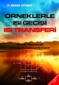 Örneklerle Isı Geçisi Isı Transferi                                                                                                                                                                                                                            
