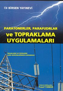 Paratonerler, Parafudrlar ve Topraklama Uygulamala                                                                                                                                                                                                             