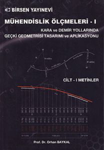 Mühendislik Ölçmeleri - 1 Cilt 1: Metinler                                                                                                                                                                                                                     