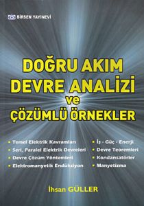 Doğru Akım Devre Analizi ve Çözümlü Örnekler                                                                                                                                                                                                                   