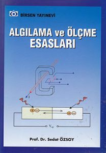 Algılama ve Ölçme Esasları                                                                                                                                                                                                                                     