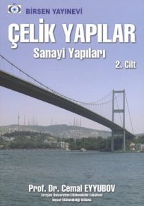 Çelik Yapılar Cilt: 2 Sanayi Yapıları                                                                                                                                                                                                                          
