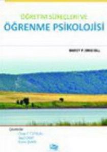 Öğretim Süreçleri ve Öğrenme Psikolojisi                                                                                                                                                                                                                       